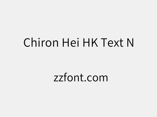 Chiron Hei HK Text N
