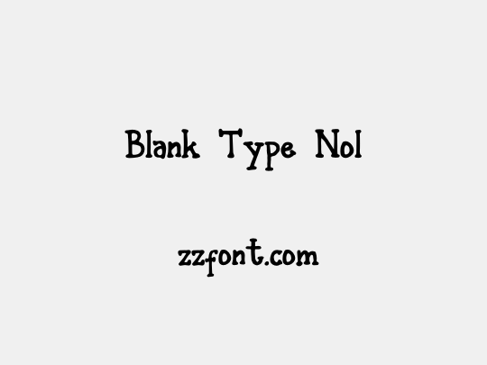 Blank Type Nol