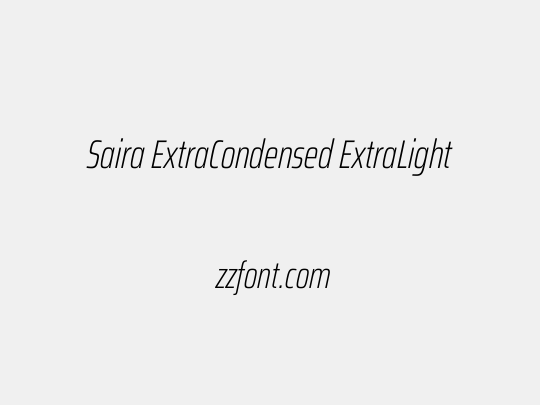Saira ExtraCondensed ExtraLight