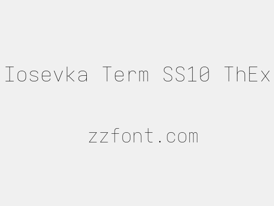 Iosevka Term SS10 ThEx