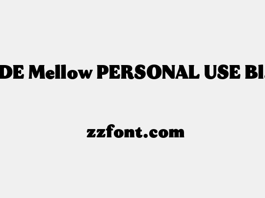 MADE Mellow PERSONAL USE Black