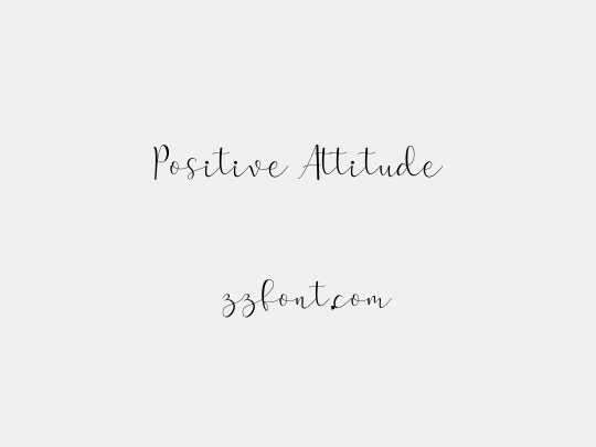 Positive Attitude