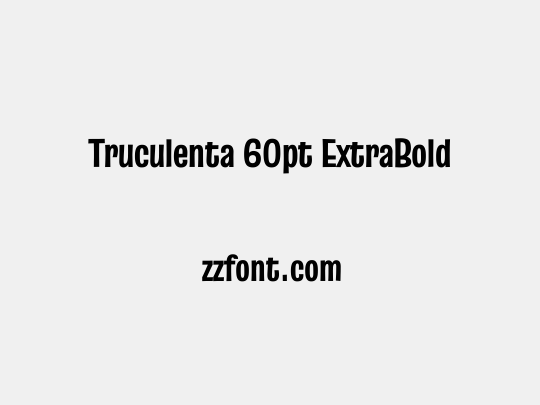 Truculenta 60pt ExtraBold