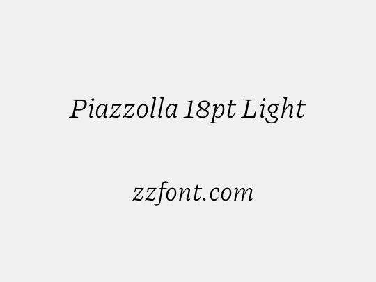 Piazzolla 18pt Light