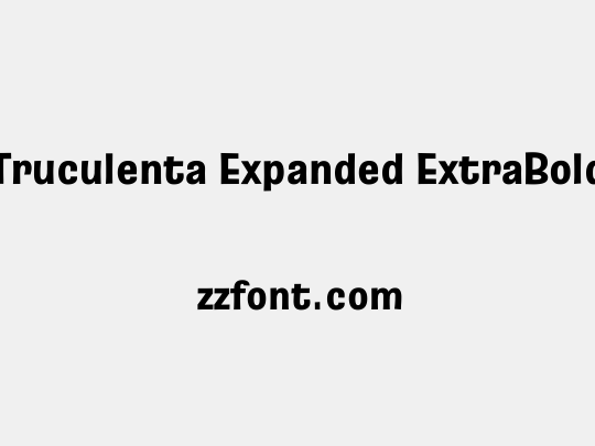 Truculenta Expanded ExtraBold