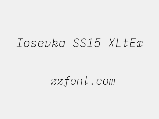 Iosevka SS15 XLtEx