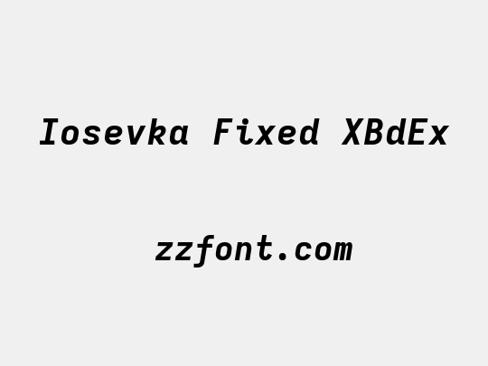 Iosevka Fixed XBdEx