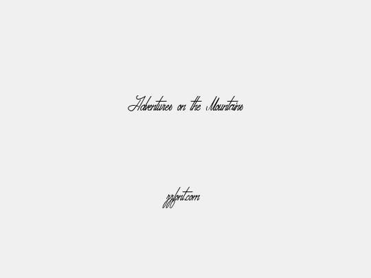 Adventures on the Mountains