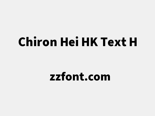 Chiron Hei HK Text H