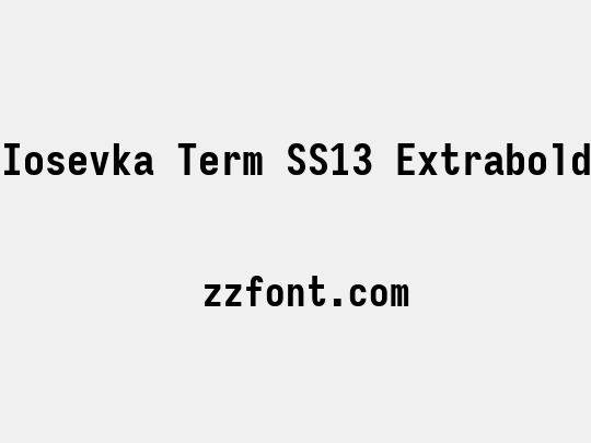 Iosevka Term SS13 Extrabold