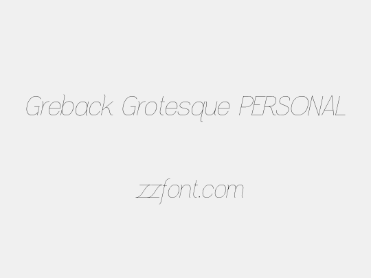 Greback Grotesque PERSONAL