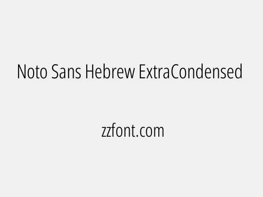 Noto Sans Hebrew ExtraCondensed Light
