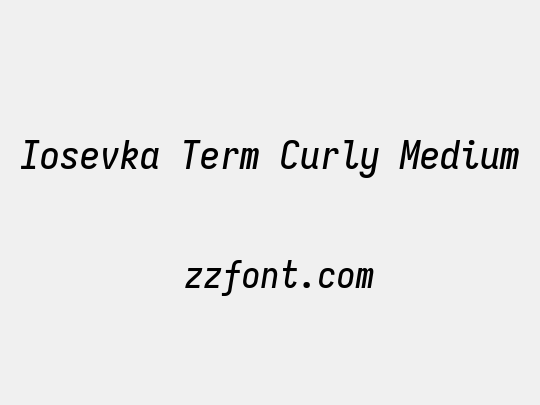 Iosevka Term Curly Medium