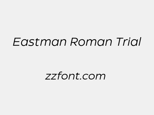 Eastman Roman Trial