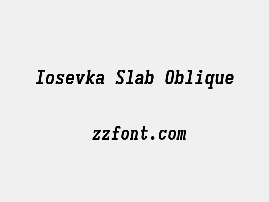 Iosevka Slab Oblique