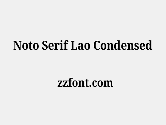 Noto Serif Lao Condensed