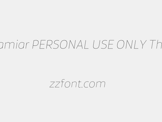 Famiar PERSONAL USE ONLY Thin