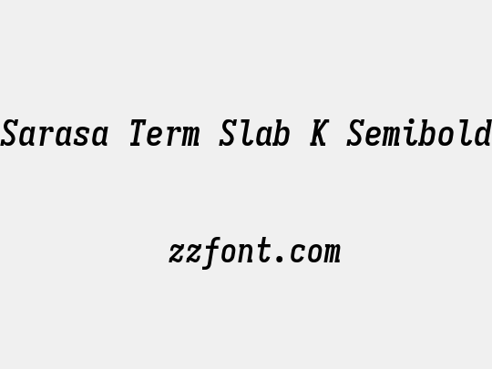 Sarasa Term Slab K Semibold