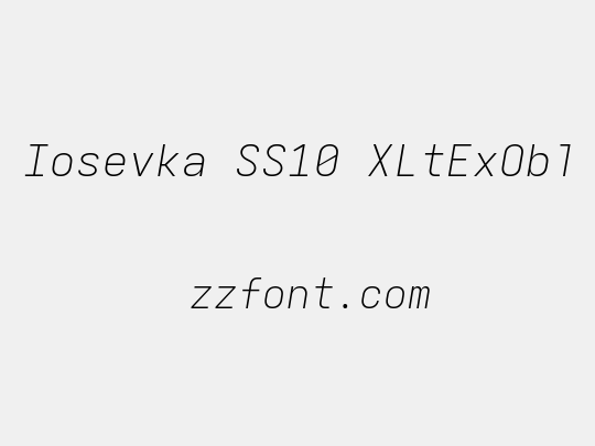 Iosevka SS10 XLtExObl