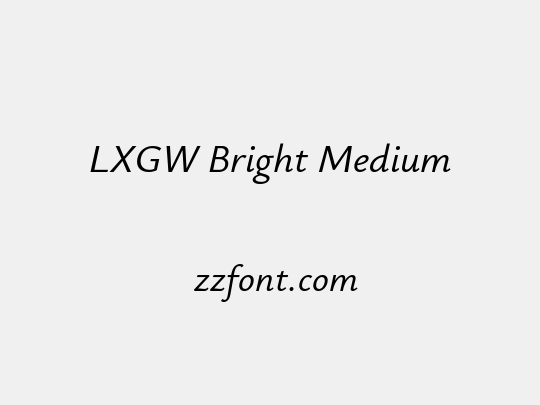 LXGW Bright Medium