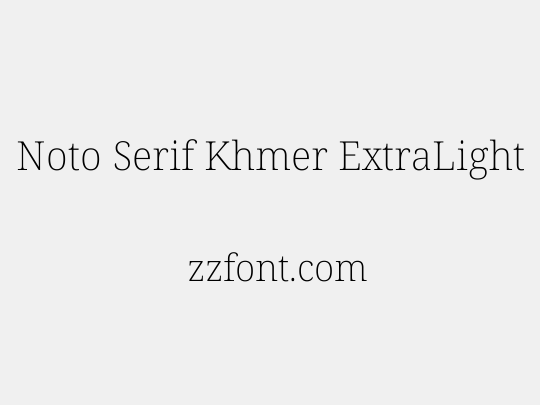 Noto Serif Khmer ExtraLight