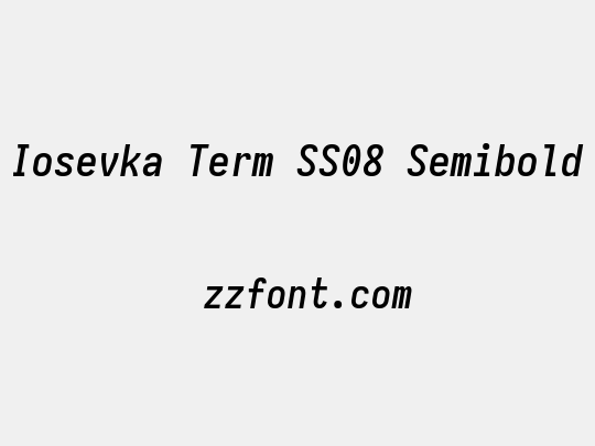 Iosevka Term SS08 Semibold