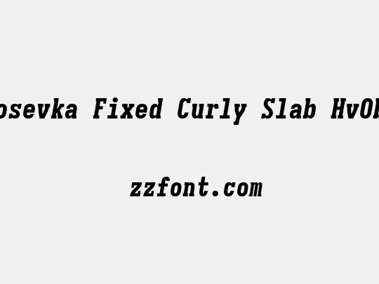 Iosevka Fixed Curly Slab HvObl