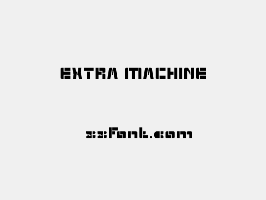 EXTRA MACHINE
