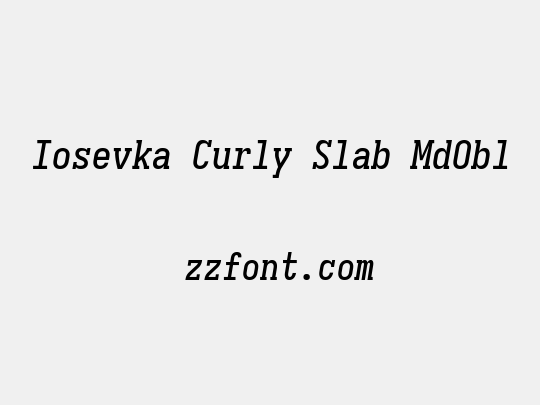 Iosevka Curly Slab MdObl