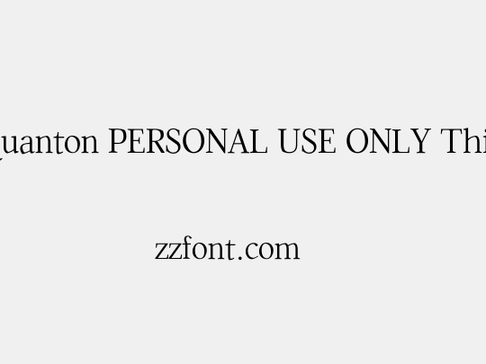 Quanton PERSONAL USE ONLY Thin