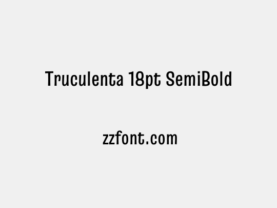 Truculenta 18pt SemiBold
