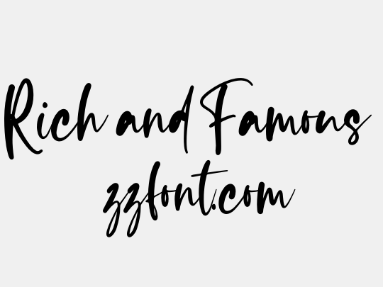 Rich and Famous