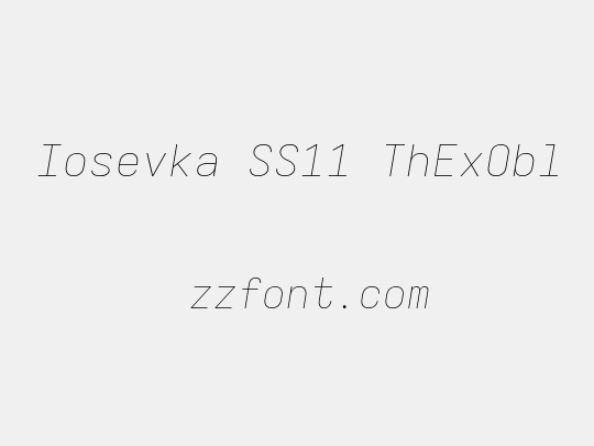 Iosevka SS11 ThExObl