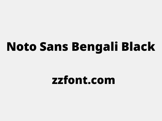 Noto Sans Bengali Black