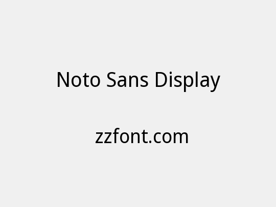 Noto Sans Display