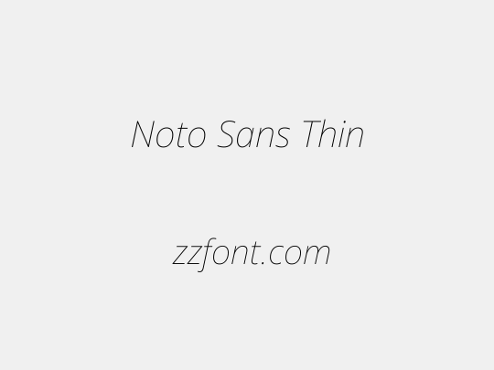 Noto Sans Thin