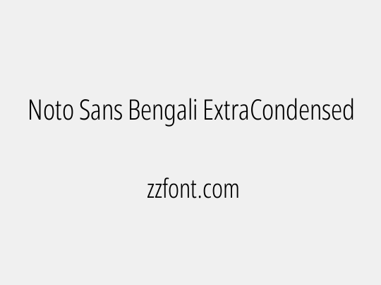 Noto Sans Bengali ExtraCondensed Light