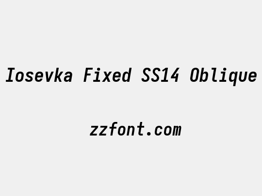 Iosevka Fixed SS14 Oblique