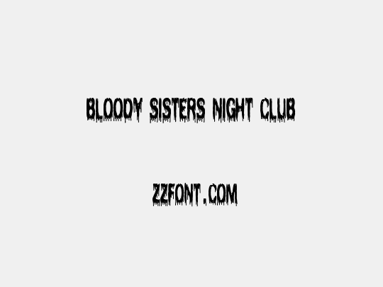 Bloody Sisters Night Club