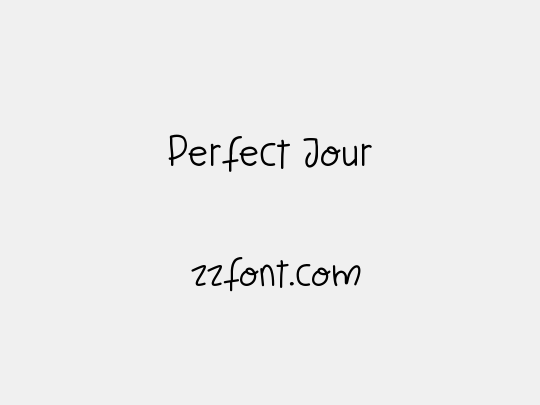Perfect Jour