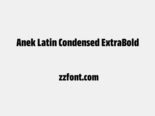 Anek Latin Condensed ExtraBold