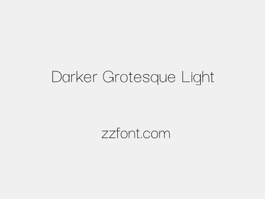 Darker Grotesque Light