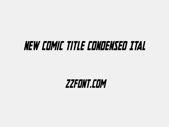 New Comic Title Condensed Ital