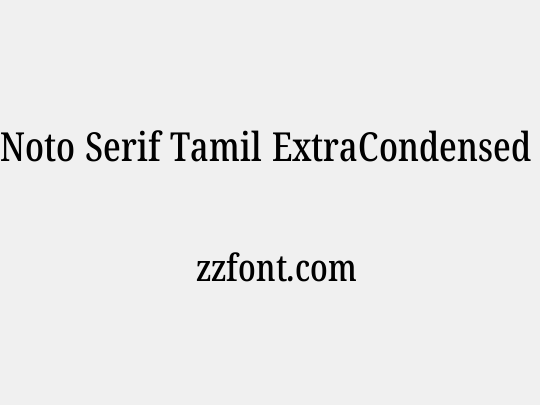 Noto Serif Tamil ExtraCondensed Medium