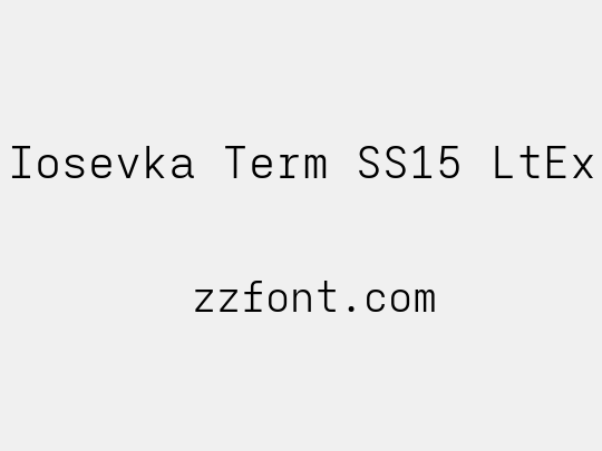 Iosevka Term SS15 LtEx