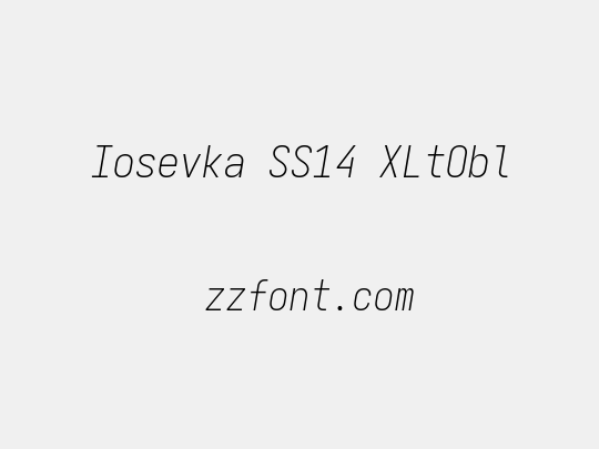 Iosevka SS14 XLtObl
