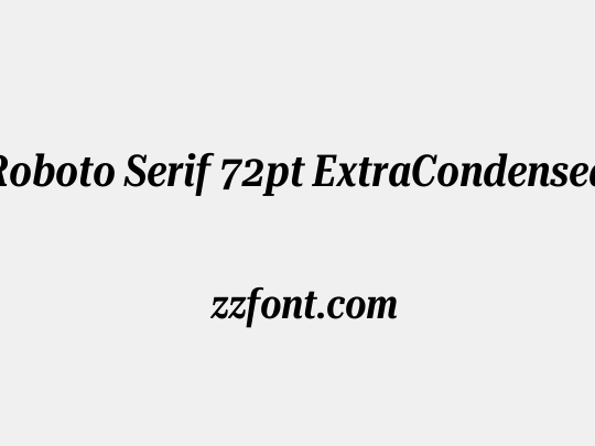 Roboto Serif 72pt ExtraCondensed SemiBold