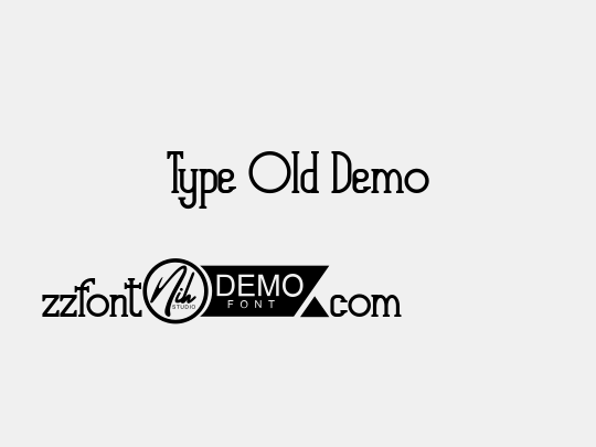Type Old Demo