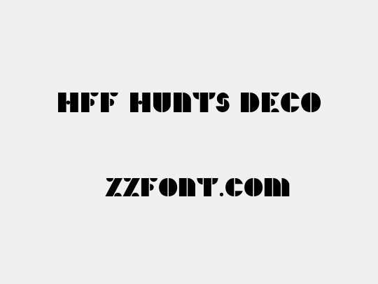HFF Hunts Deco