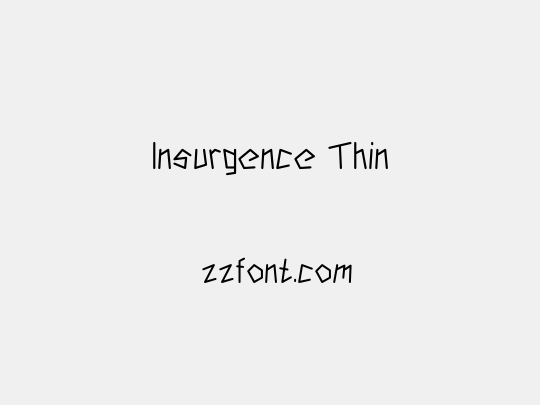 Insurgence Thin